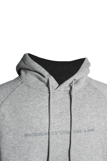 ''Incorrect URL or Link'' - Hoodie Grey